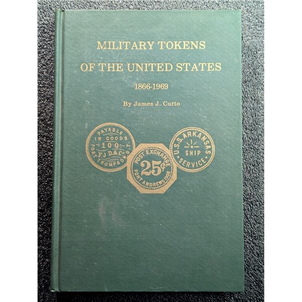 Curto: Military Tokens of the United States 1866-1969