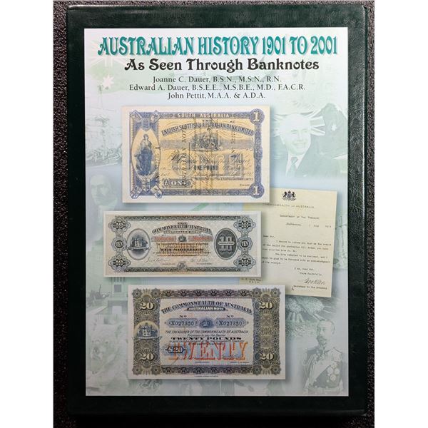 Dauer: Australian History 1901 to 2001 - As Seen Through Banknotes