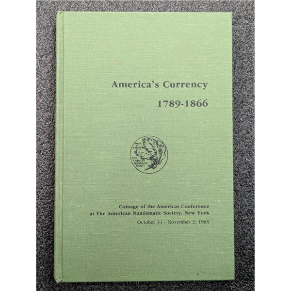 Doty: America's Currency 1789 - 1866