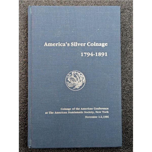Doty: America's Silver Coinage 1794 - 1891