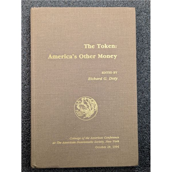Doty: The Token - America's Other Money