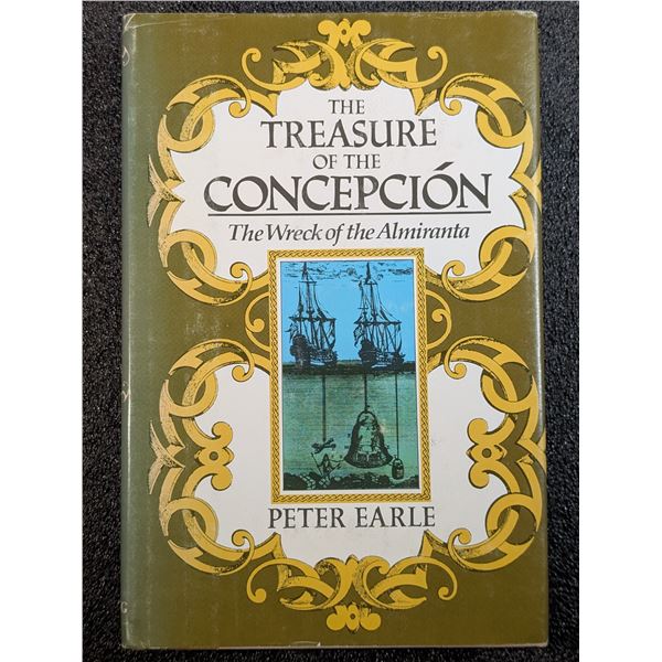 Earle: The Treasure of the Concepcion - the Wreck of the Almiranta