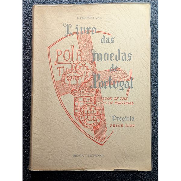 Ferraro Vaz: Livro das Moedas de Portugal / Book of the Coins of Portugal