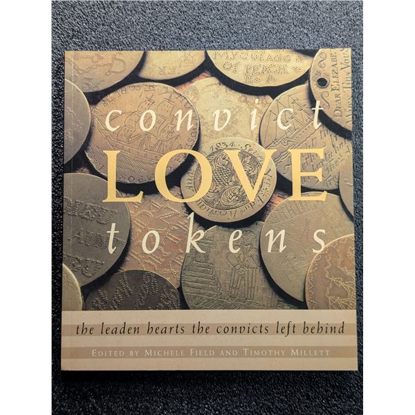 Field: Convict Love Tokens - The Leaden Hearts the Convicts Left Behind