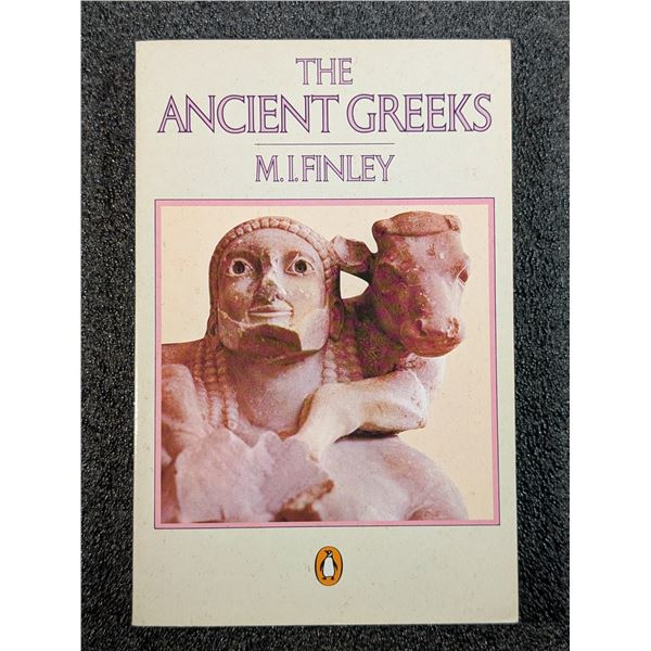 Finley: The Ancient Greeks - An Introduction to Their Life and Thought