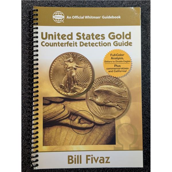 Fivaz: United States Gold Counterfeit Detection Guide