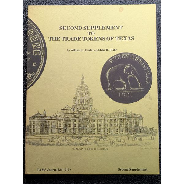 Fowler: Second Supplement to The Trade Tokens of Texas