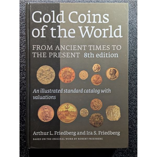 Friedberg: Gold Coins of the World. Signed by the Author