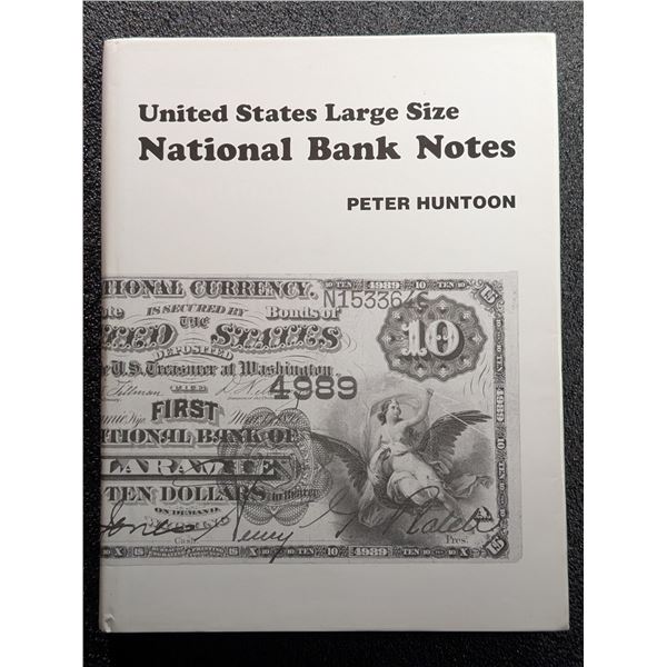 Huntoon: United States Large Size National Bank Notes
