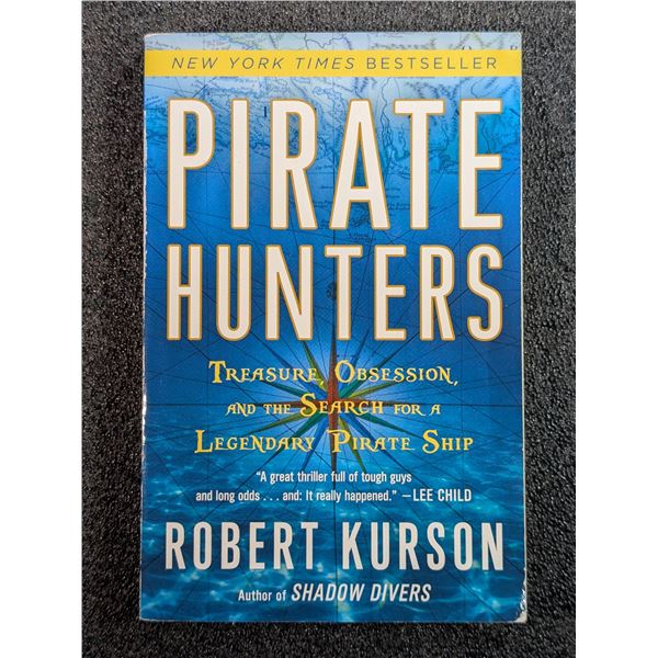 Kurson: Pirate Hunters – Treasure, Obsession, and the Search for a Legendary Pirate Ship