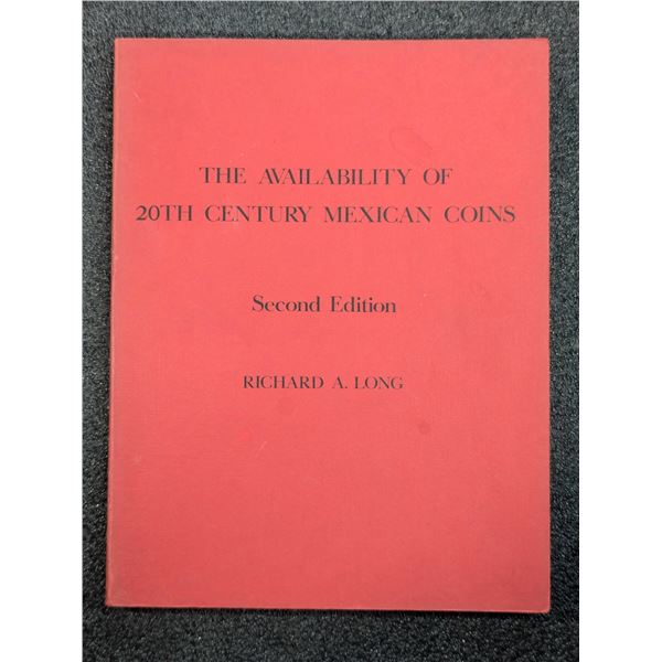 Long: The Availability of 20th Century Mexican Coins