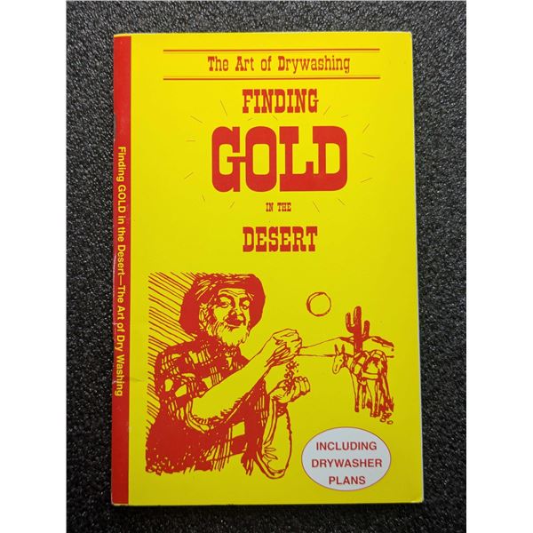 Lynch: Finding Gold in the Desert - The Art of Drywashing