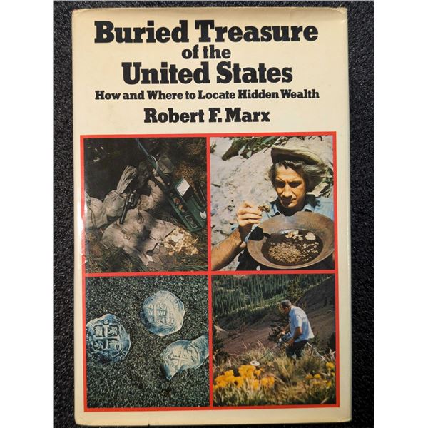 Marx: Buried Treasure Of The United States. Signed by the Author