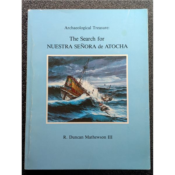 Mathewson III: Archaeological Treasure. Inscribed by the Author