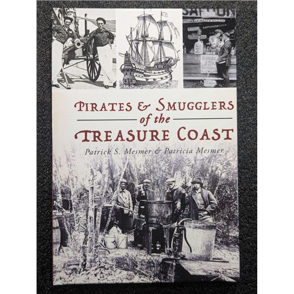 Mesmer: Pirates and Smugglers of the Treasure Coast