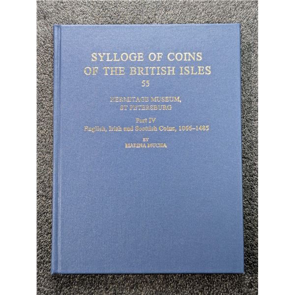 Mucha: Sylloge of Coins of the British Isles - Hermitage Museum, St Petersburg - Part IV, English, I