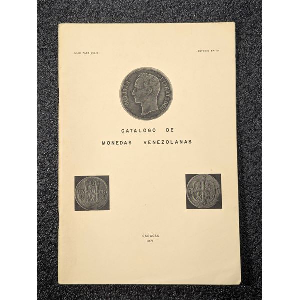 Paez Celis: Catalogo de Monedas Venezolanas