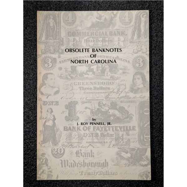 Pennell: Obsolete Banknotes of North Carolina