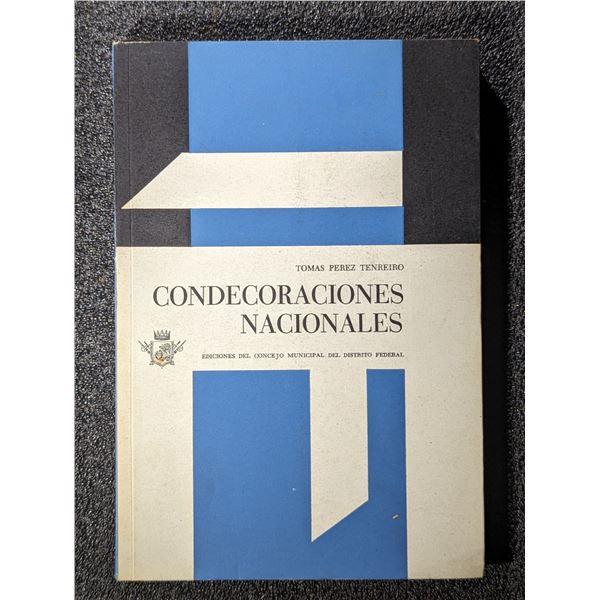 Perez Tenreiro: Condecoraciones Nacionales