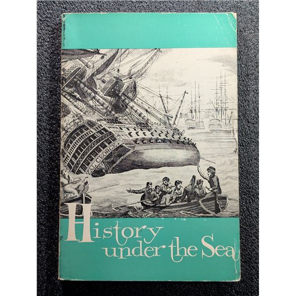 Peterson: History Under the Sea. Inscribed by the author