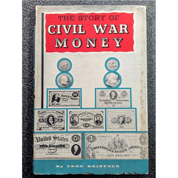 Reinfeld: The Story of Civil War Money