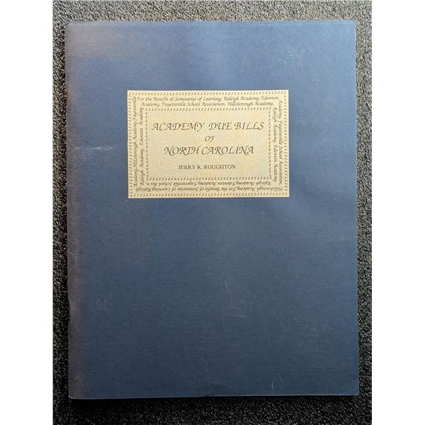 Roughton: Academy Due Bills of North Carolina