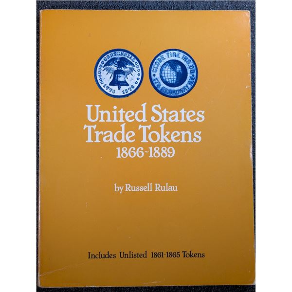 Rulau: United States Trade Tokens, 1866-1889