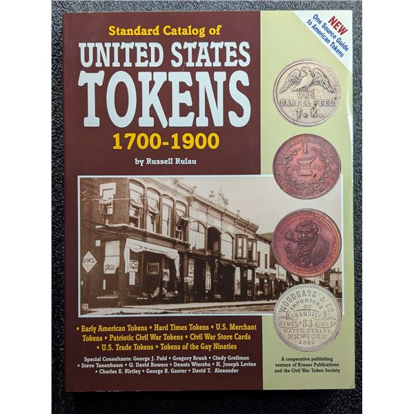 Rulau: Standard Catalog of United States Tokens 1700 - 1900
