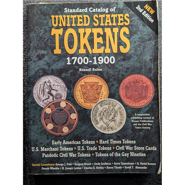 Rulau: Standard Catalog of United States Tokens 1700 - 1900. Inscribed by the author to George Fuld