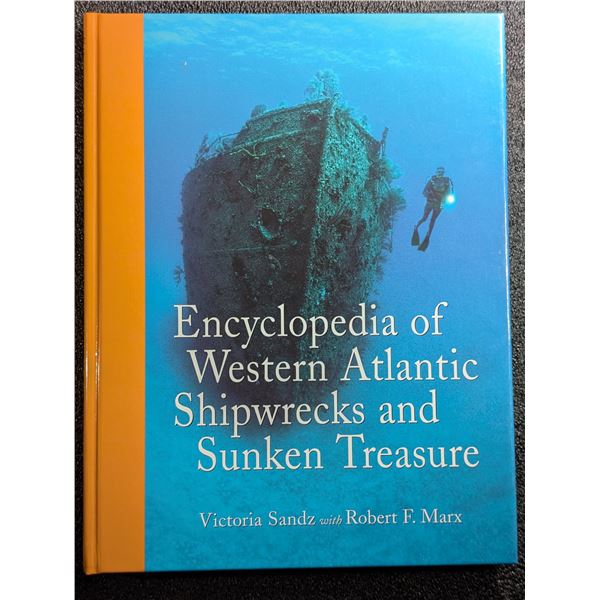 Sandz: Encyclopedia of Western Atlantic Shipwrecks and Sunken Treasure