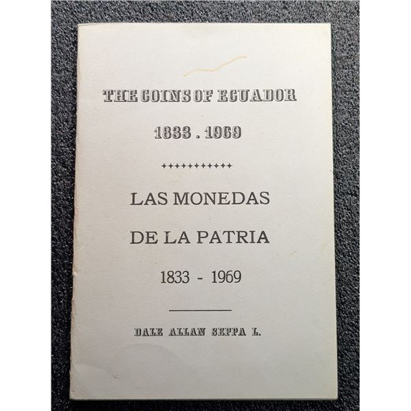 Seppa: The Coins of Ecuador 1833 - 1969
