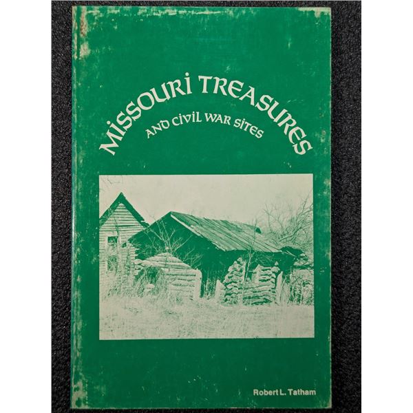 Tatham: Missouri Treasures and Civil War Sites