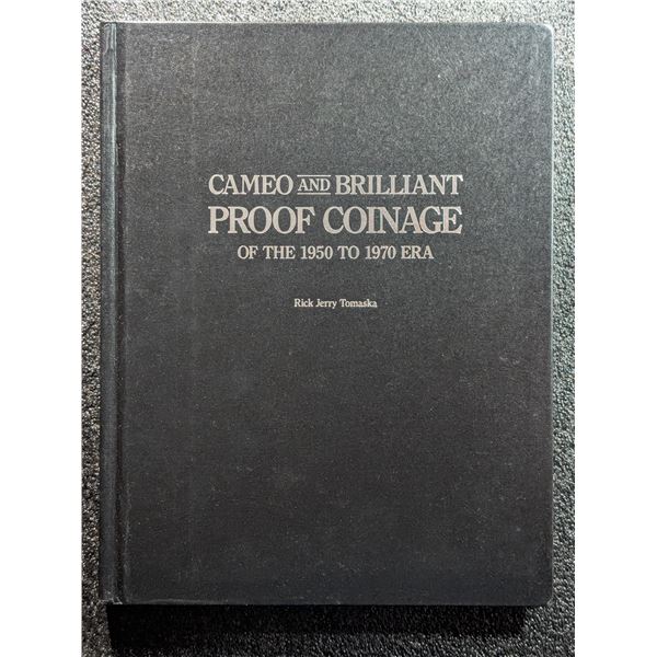 Tomaska: Cameo and Brilliant Proof Coinage of the 1950 to 1970 Era