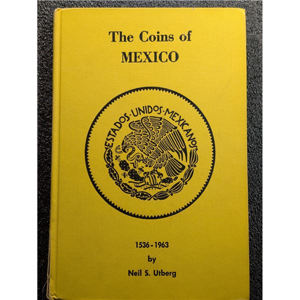 Utberg: The Coins of Mexico 1536-1963