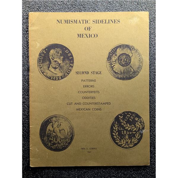 Utberg: Numismatic Sidelines of Mexico. Second Stage. Patterns, Errors, Counterfeits, Oddities, Cut 