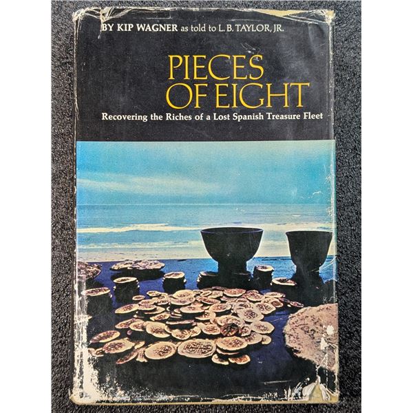 Wagner: Pieces of Eight. Rare 1st Edition with 14 Signatures Including All Members of Real Eight