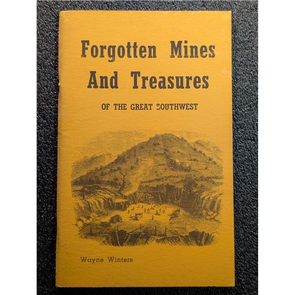 Winters: Forgotten Mines and Treasures of the Great Southwest