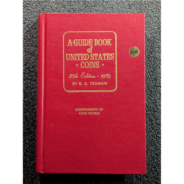Yeoman: A Guide Book of United States Coins. 1985. Coin World Edition