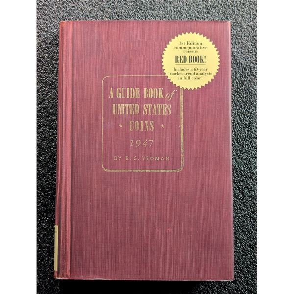 Yeoman: A Guide Book of United States Coins. 1947. Commemorative Reissue