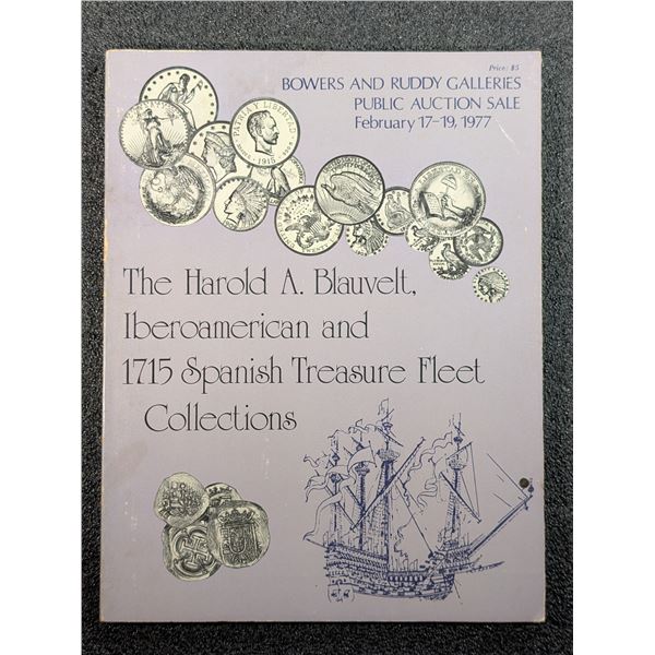 Bowers & Ruddy Galleries, Inc. February 17-19, 1977 Sale Catalog
