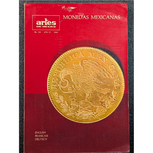Artes de Mexico No. 103 (1968) Monedas Mexicanas