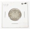 Image 1 : 1919 CANADIAN 25 CENT 92.5% SILVER .1728 OZ SILVER