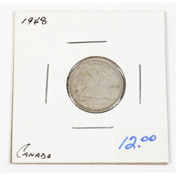 1948 CANADIAN 10 CENTS .06 OZ SILVER