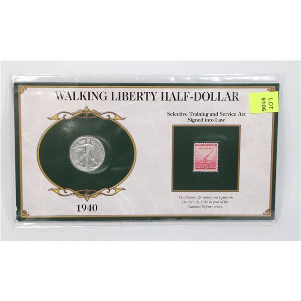 1940 WALKING LIBERTY HALF DOLLAR IN PANEL WITH