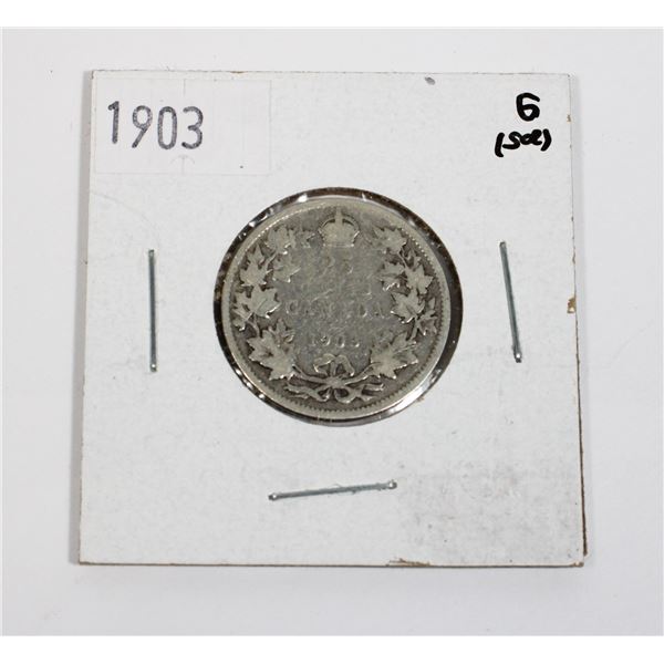 1903 CANADA 25 CENT 92.5% SILVER .173 TROY OZ.