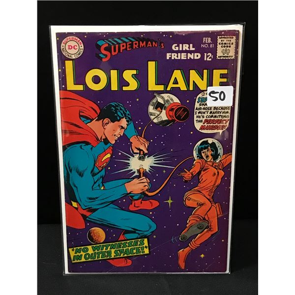 SUPERMAN'S GIRL FRIEND LOIS LANE #81 - DC COMICS