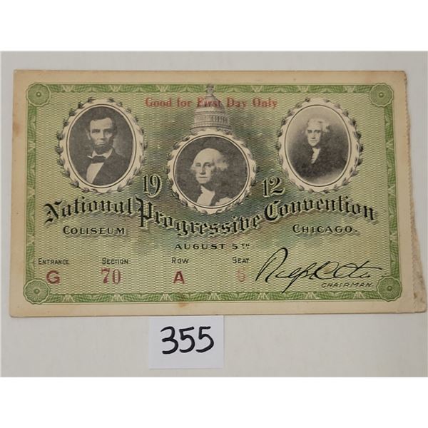 1912 National Progressive Convention Ticket