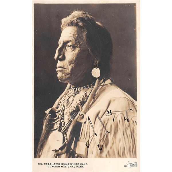 Photo Glacier National Park American Indian Two Guns White Calf Autographed Postcard