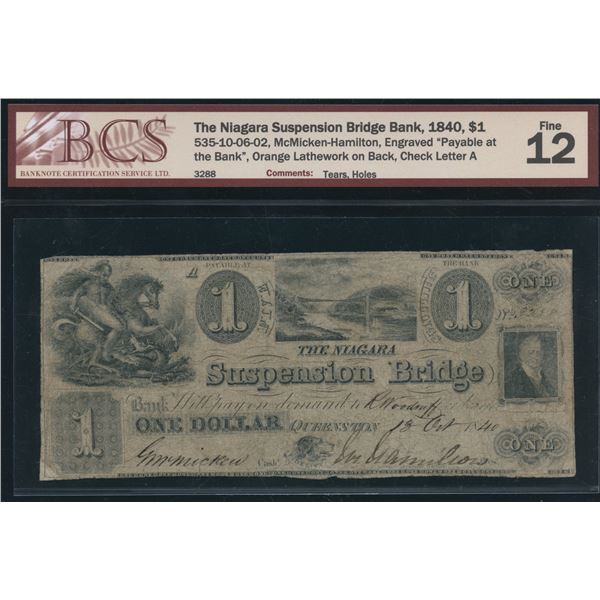 Niagara Suspension Bridge Bank $1, 1840