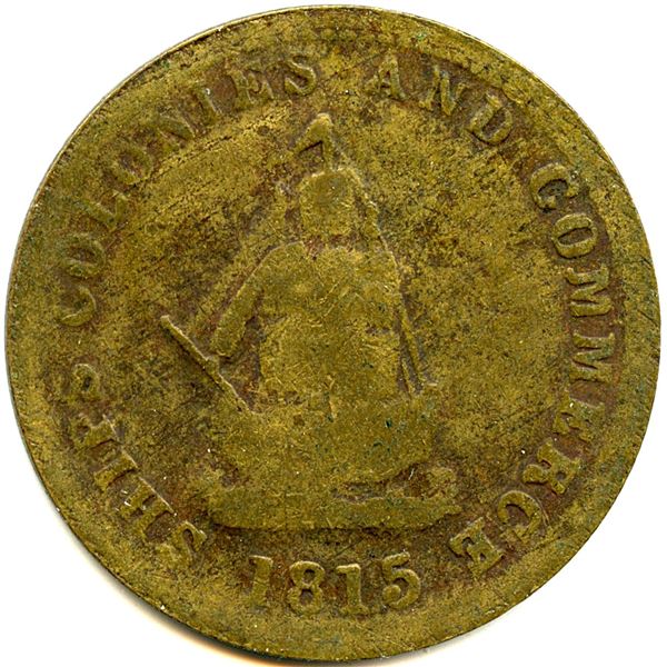 Lot of Two 1815 Ships Colonies And Commerce PEI Tokens.